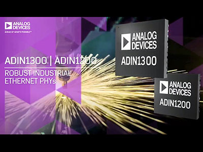 ADI提供的ADIN1300/1200穩固型工業乙太網路PHY